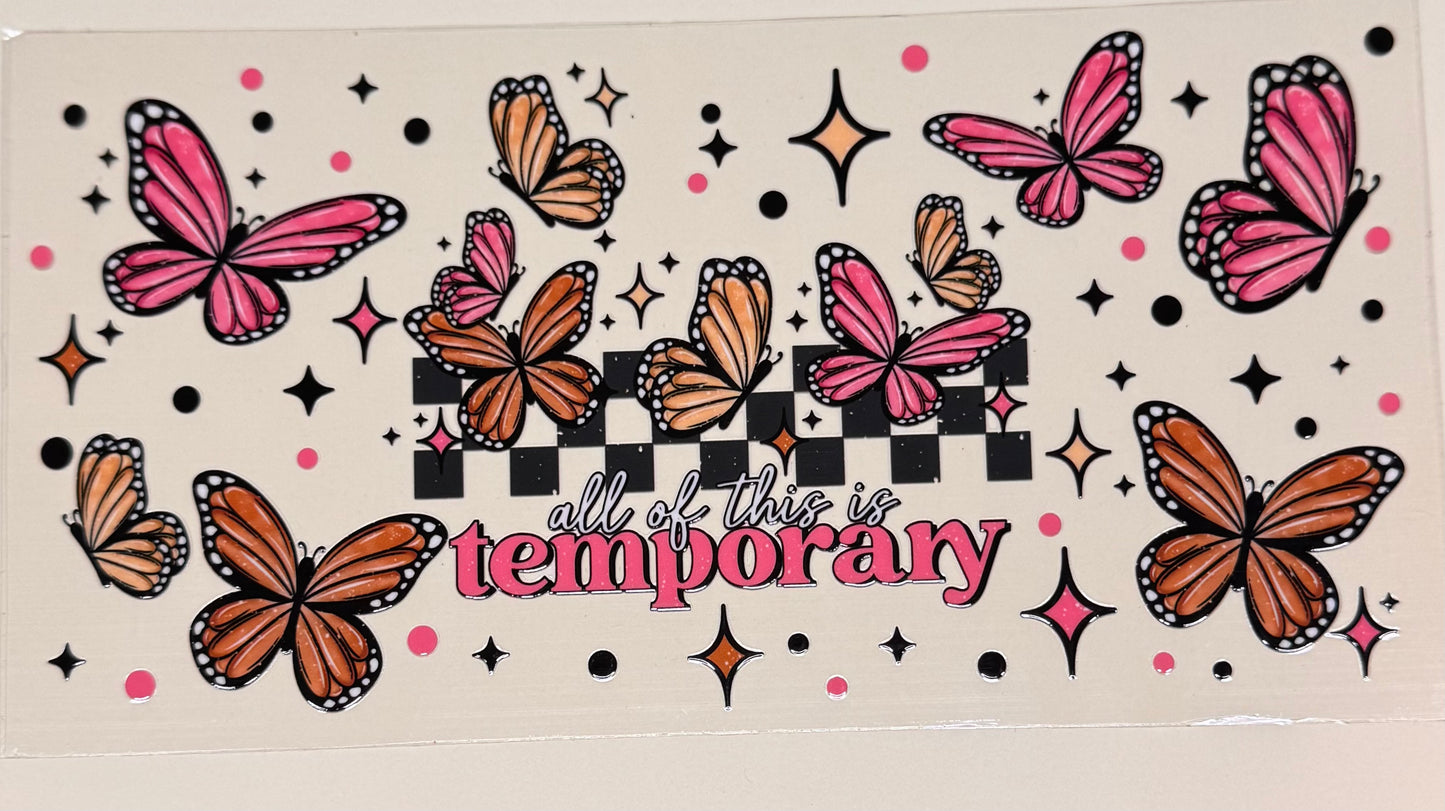 Temporary butterflies