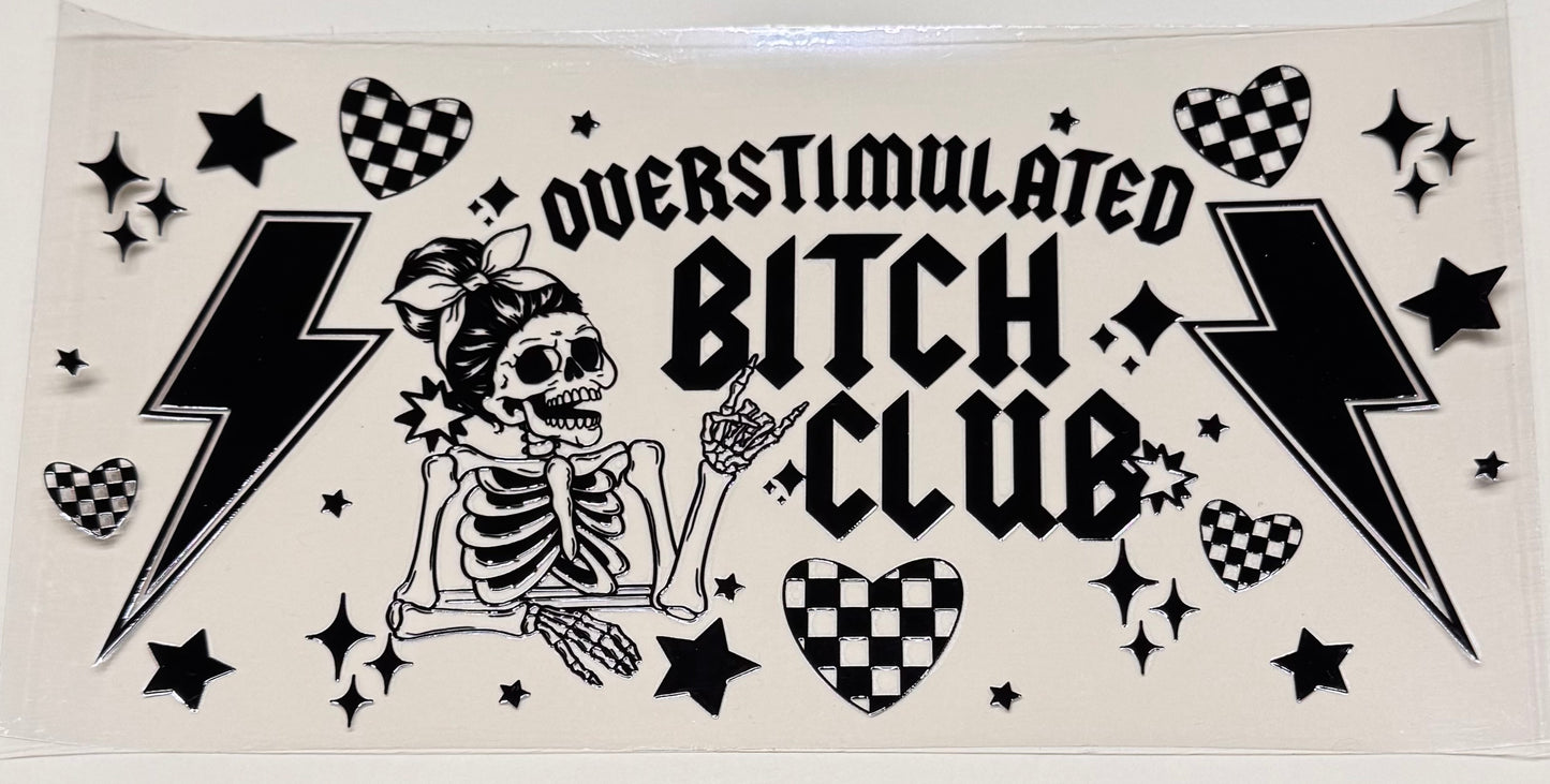 Overstimulated B club