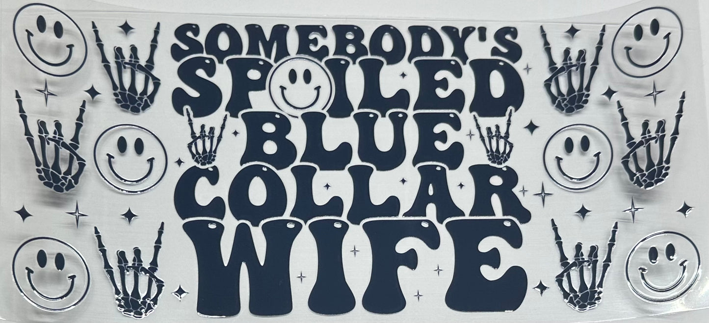 Spoiled wife