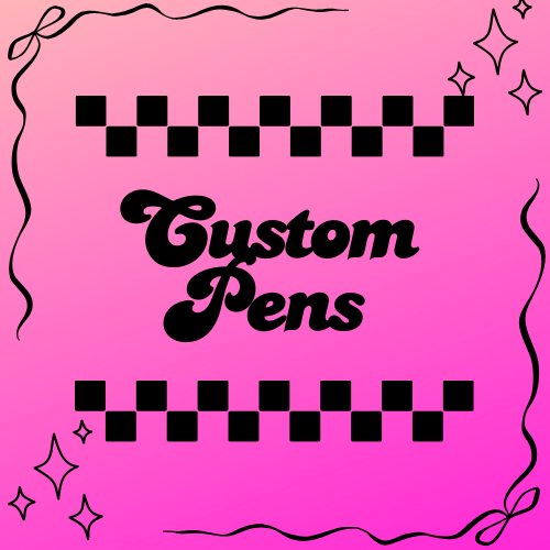 Custom pen