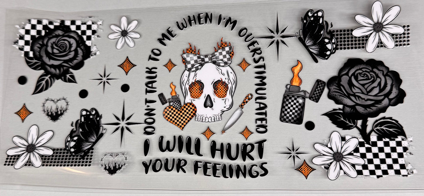 Hurt feelings