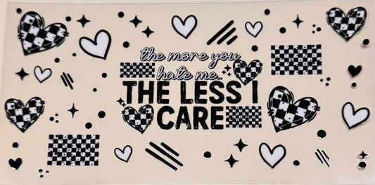 The less I care