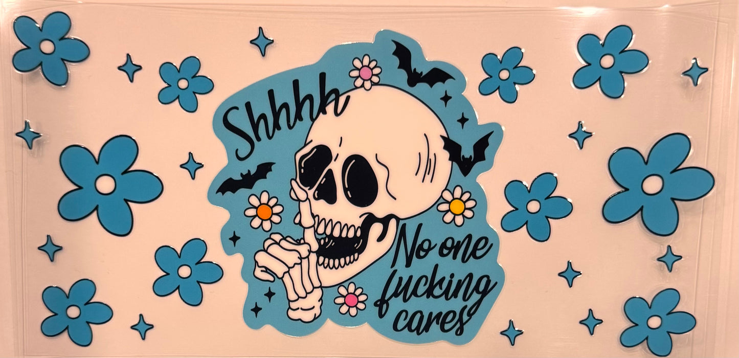 Shhh no one cares