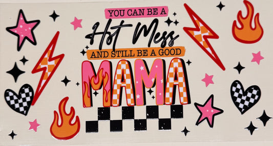 Hot Mess Mama
