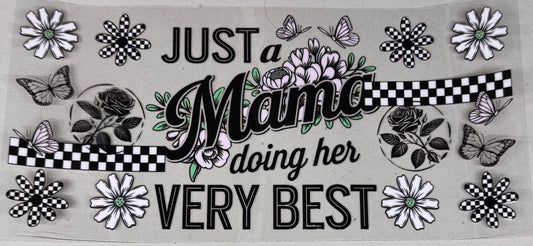 Mama doing her best