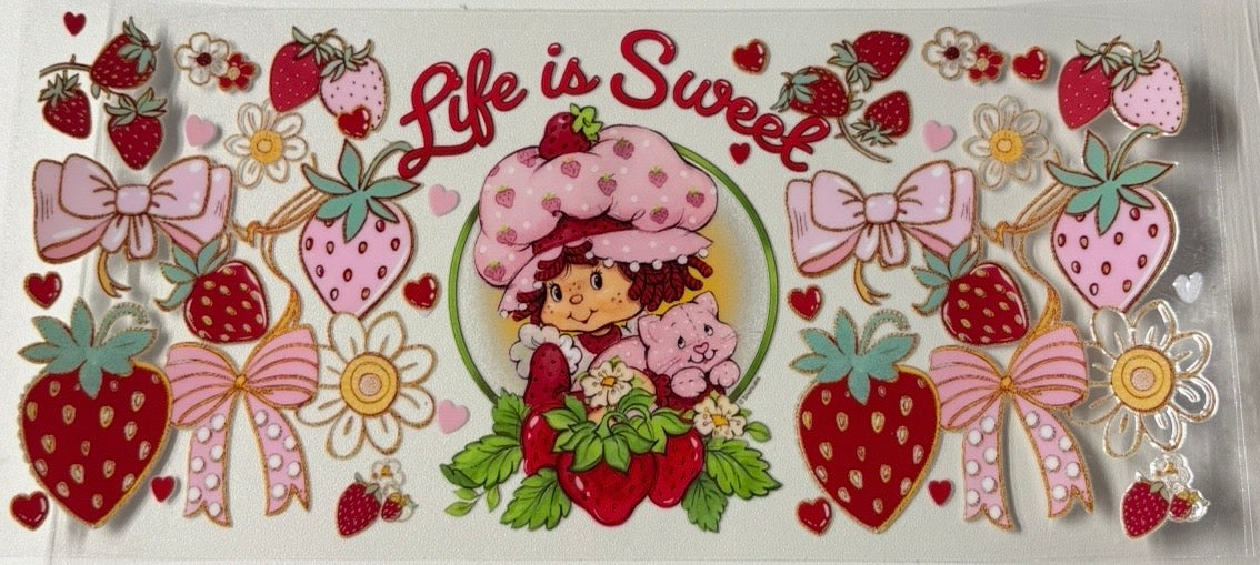 Life is sweet straw