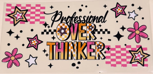 Over thinker