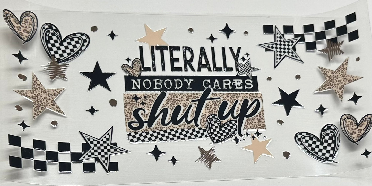 Shut up