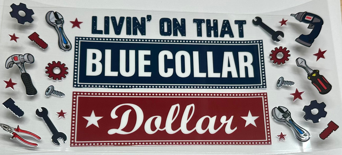 Blue collar dolla