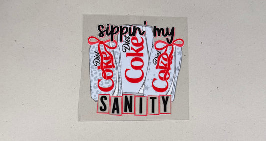 4in Sippin my sanity